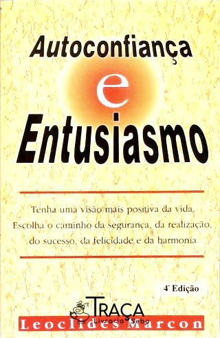 Autoconfiança e Entusiasmo