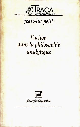 Laction Dans La Philosophie Analytique