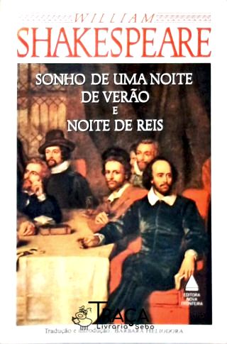 Sonho de Uma Noite de Verão - Noite de Reis