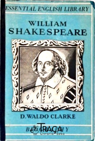 William Shakespeare Biography