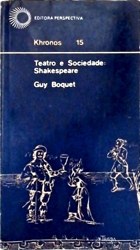 Teatro e Sociedade: Shakespeare