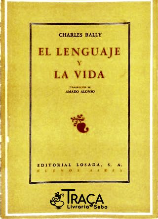 El Lenguaje Y La Vida