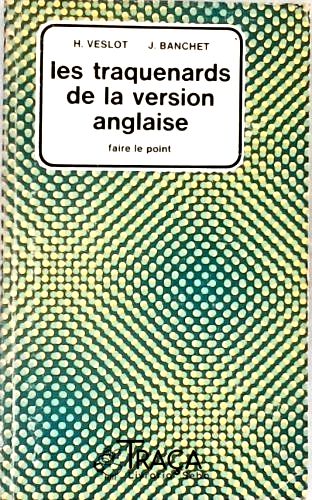 Les Traquenards de La Version Anglaise
