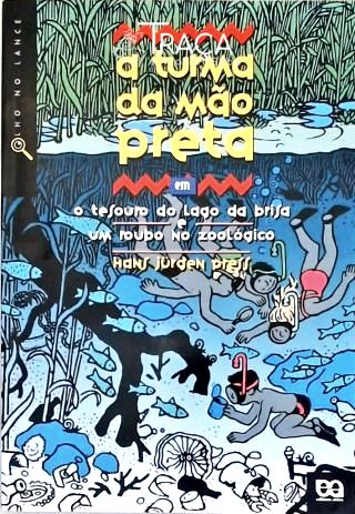 O Tesouro do Lago da Brisa e Um Roubo No Zoológico