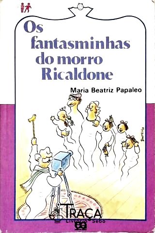 Os Fantasminhas do Morro Ricaldone