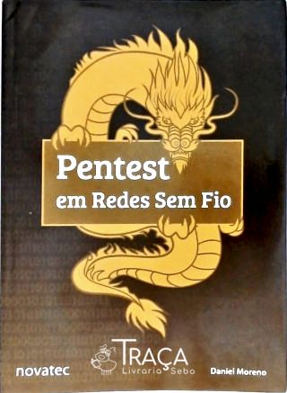 Pentest em Redes sem Fio