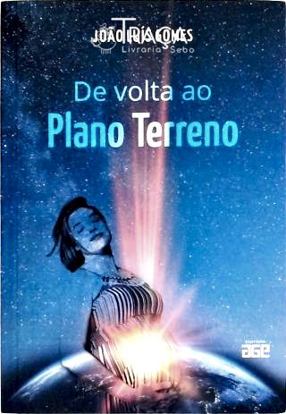 De Volta Ao Plano Terreno