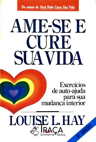 Ame-se e Cure Sua Vida