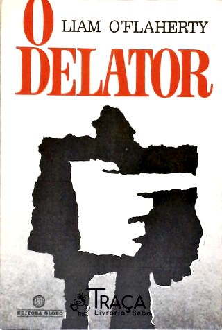O Delator