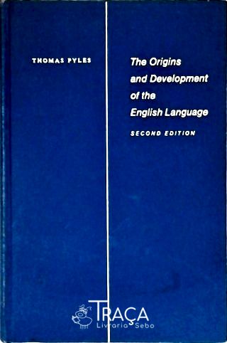 The Origins and Development of the English Language