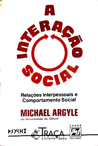 A Interaçao Social