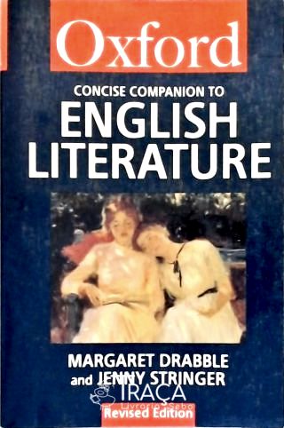 The Concise Oxford Companion To English Literature
