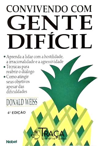 Convivendo Com Gente Difícil