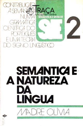 Semântica e a Natureza da Língua
