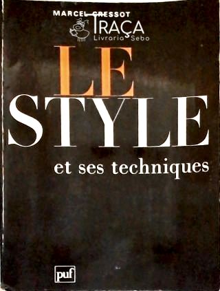 Le Style Et Ses Techniques