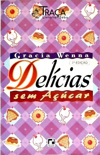 Delícias sem Açucar