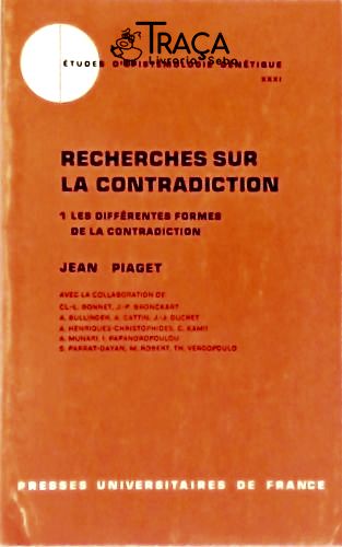 Recherches Sur La Contradiction - em 2 Volumes
