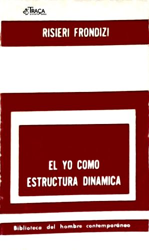 El Yo Como Estructura Dinamica