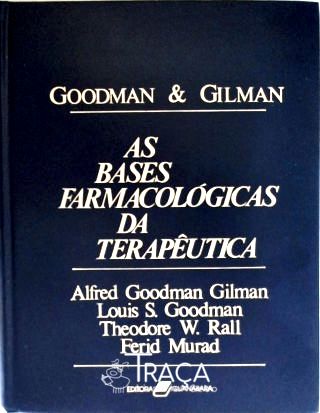 As Bases Farmacológicas da Terapêutica