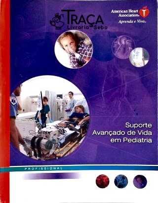 Suporte Avançado de Vida Em Pediatria