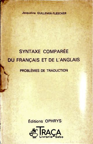 Syntaxe Comparée Du Français et de Langlais