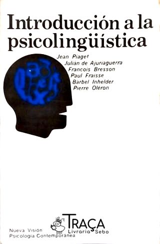 Introducción a La Psicolingüística