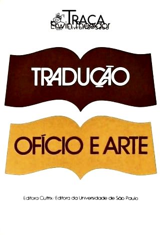 Tradução: Ofício e Arte