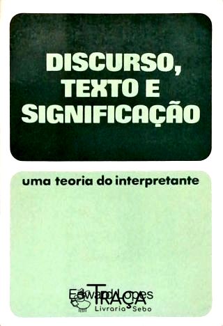 Discurso, Texto e Significação