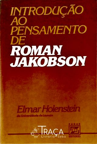 Introdução Ao Pensamento de Roman Jakobson