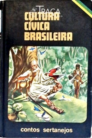 Cultura Cívica Brasileira: Contos Sertanejos