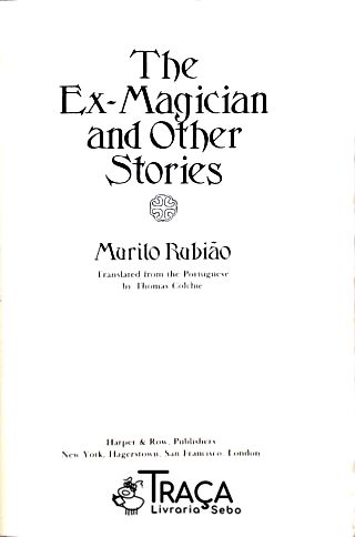 The Ex-magician And Other Stories