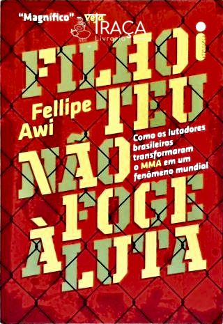 Filho Teu Não Foge À Luta