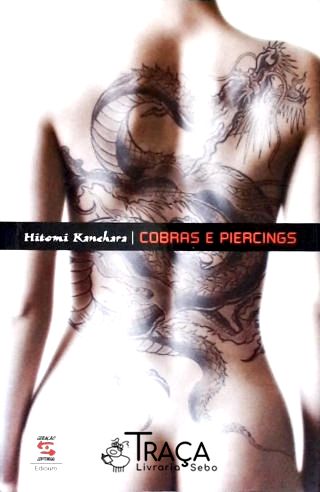 Cobras e Piercings