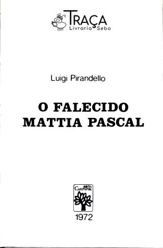 O Falecido Mattia Pascal