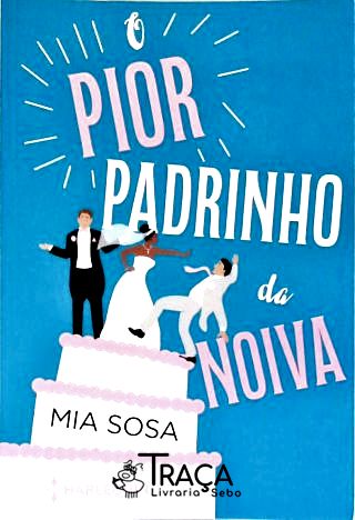 O Pior Padrinho da Noiva