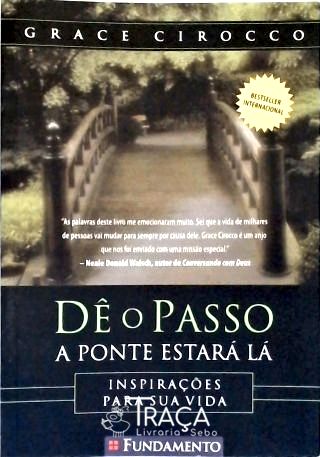 Dê o Passo a Ponte Estará Lá