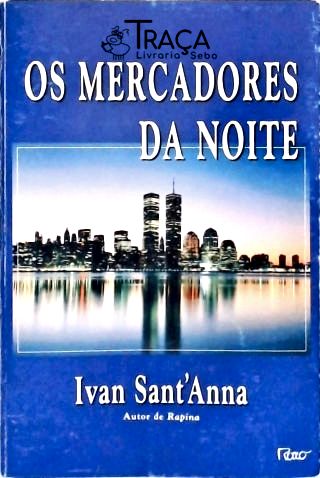 Os Mercadores da Noite