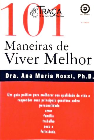 101 Maneiras de Viver Melhor