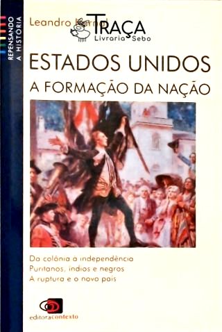 Estados Unidos - a Formação da Nação