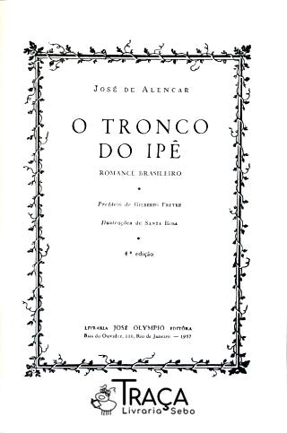 O Tronco do Ipê