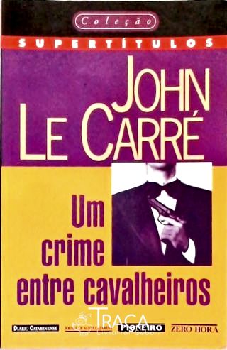 Um Crime Entre Cavalheiros