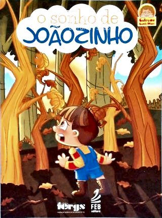O Sonho de Joãozinho