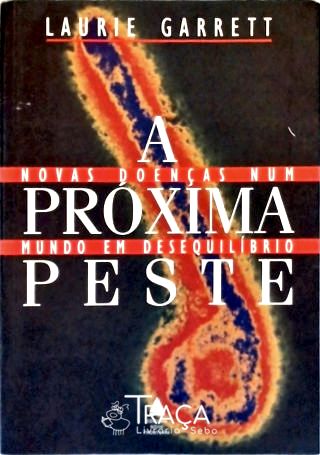 A Próxima Peste