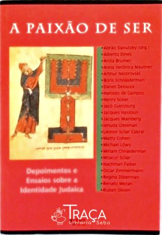A Paixão de Ser