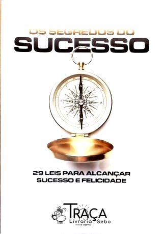 Os Segredos do Sucesso
