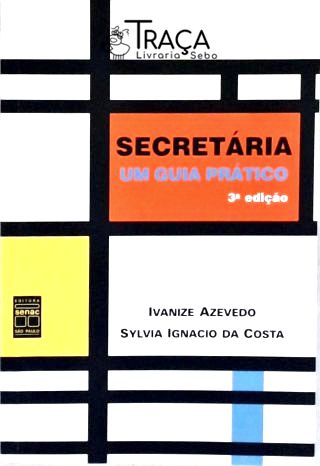 Secretária - um Guia Prático