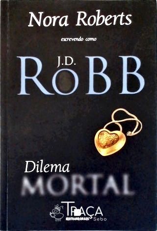 Dilema Mortal