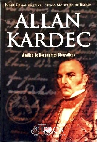 Allan Kardec: Análise de Documentos Biográficos