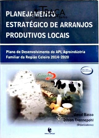 Planejamento Estratégico de Arranjos Produtivos Locais