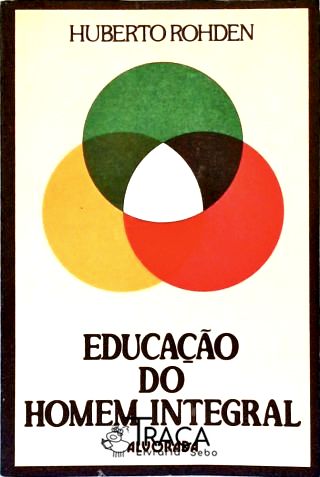 Educação do Homem Integral